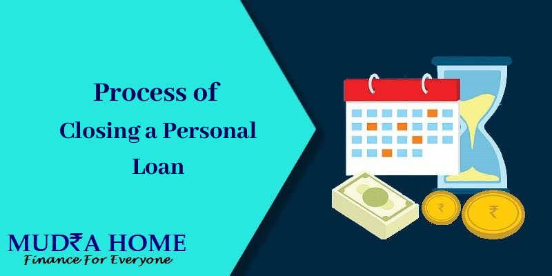 Process of Closing a Personal loan
