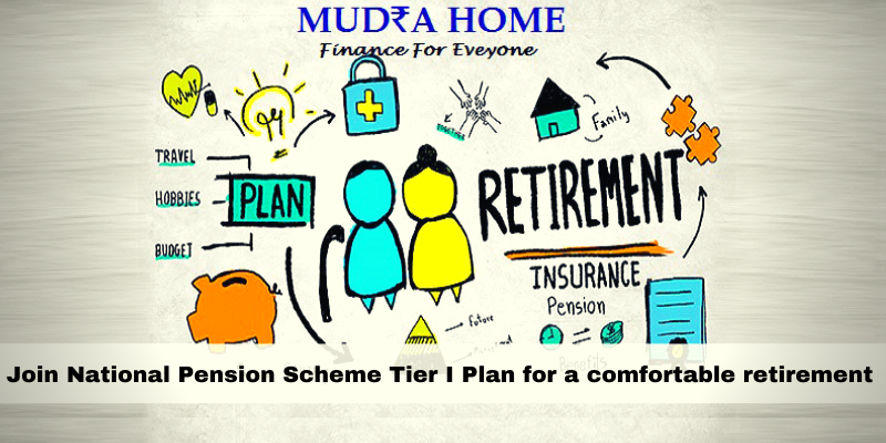 Join National Pension Scheme Tier I Plan for a comfortable retirement-(A)