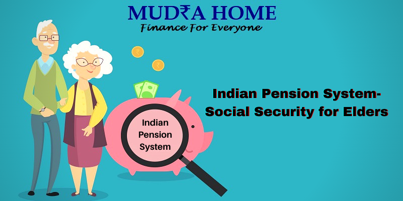 Indian Pension System- Social Security for Elders-(A)