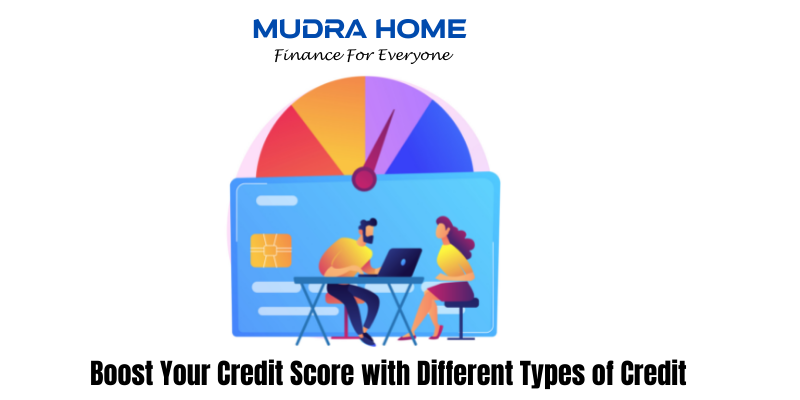 Boost Your Credit Score with Different Types of Credit - (A)