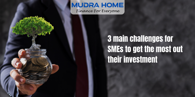 3 main challenges for SMEs to get the most out their investment - (A)