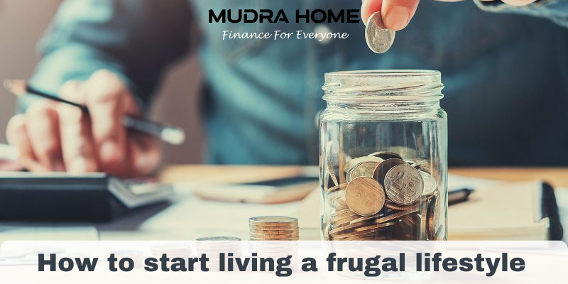 How to start living a frugal lifestyle - (A)