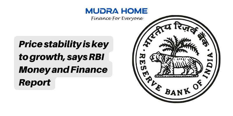 Price stability is key to growth, says RBI Money and Finance Report - (A)