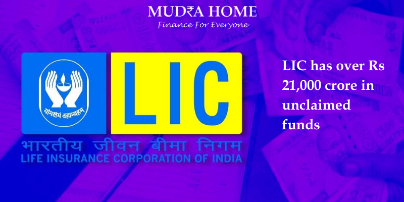 LIC has over Rs 21,000 crore in unclaimed funds - (A)