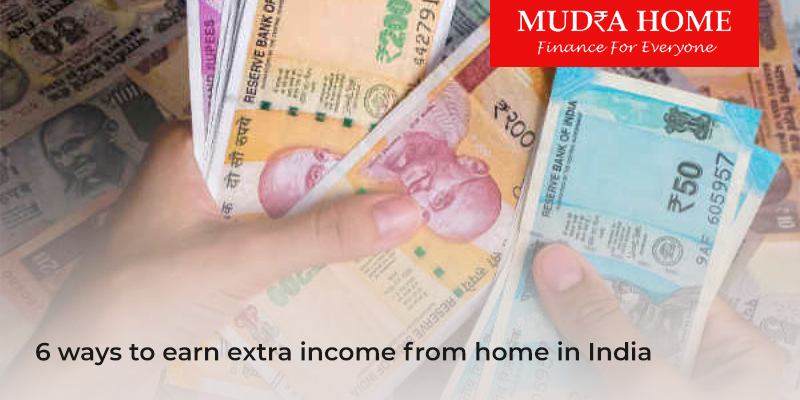 6 ways to earn extra income from home in India