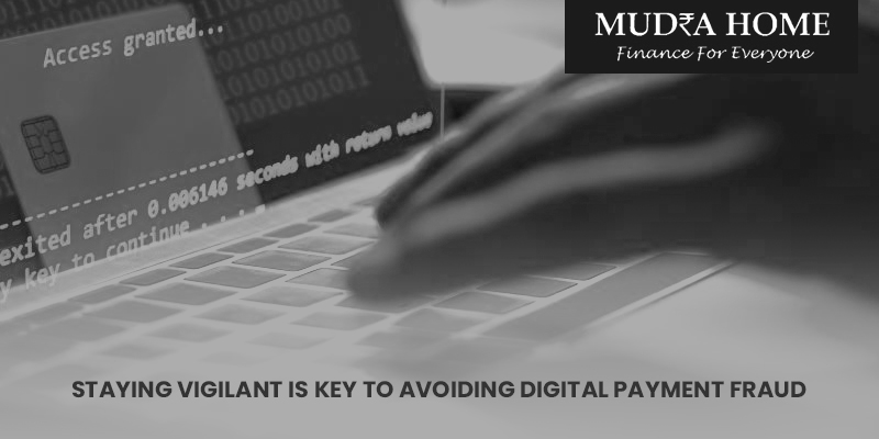 Staying vigilant is key to avoiding digital payment fraud