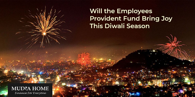Will Employees Provident Fund Bring Joy This Diwali Season - (A)