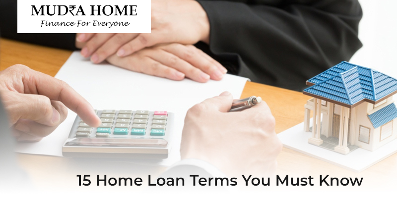 15 Home Loan Terms You Must Know