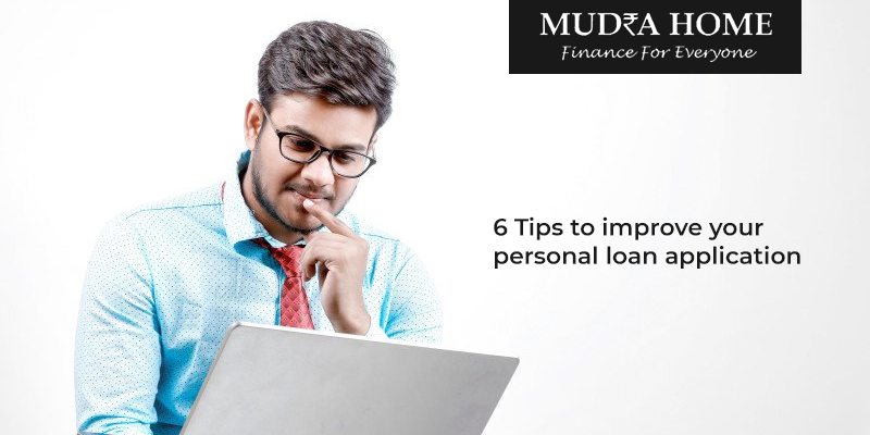 6 Tips to improve your personal loan application