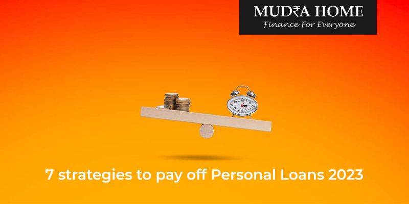 7 strategies to pay off Personal Loans 2023
