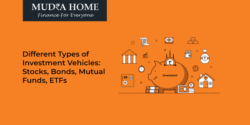 Different Types of Investment Vehicles: Stocks, Bonds, Mutual Funds, ETFs