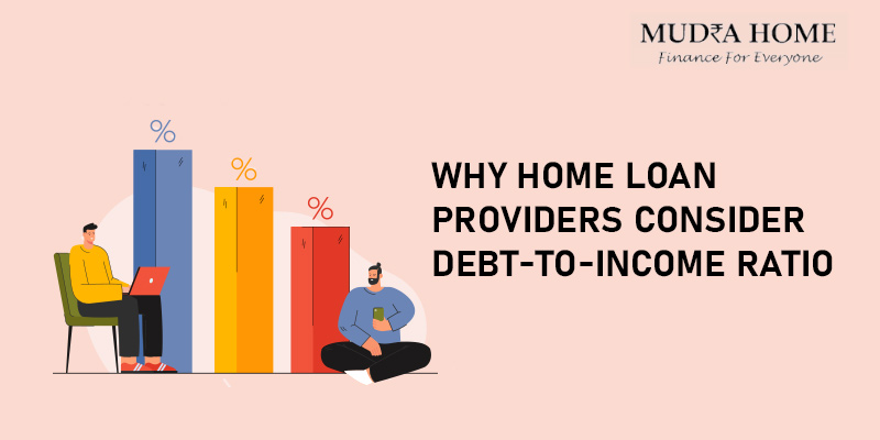 Why-Home-Loan-Providers-Consider-Debt-to-Income-Ratio