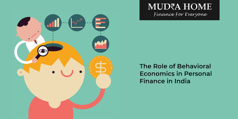 The Role of Behavioral Economics in Personal Finance in India