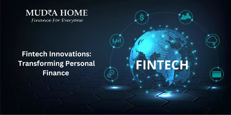 Fintech Innovations: Transforming Personal Finance - (A)