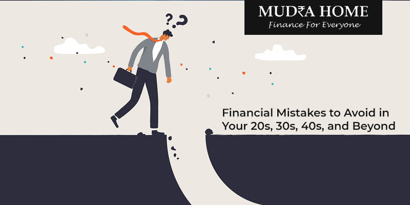 Financial Mistakes to Avoid in Your 20s, 30s, 40s, and Beyond - (A)
