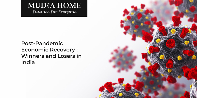 Post-Pandemic Economic Recovery -Winners and Losers in India - (A)