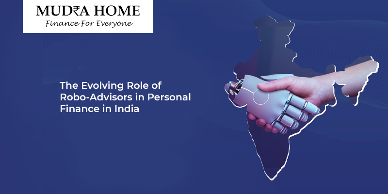 The Evolving Role of Robo-Advisors in Personal Finance in India - (A)