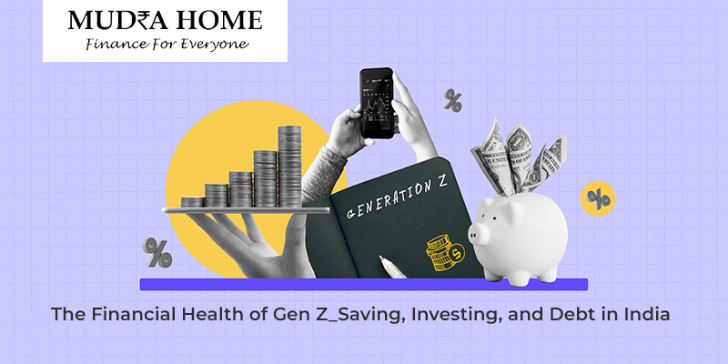 The Financial Health of Gen Z: Saving, Investing, and Debt in India - (A)